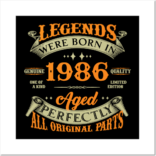 Legends Were Born In 1986 38th Birthday Posters and Art